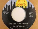 Mod New Breed R&B 45 BILLY BLAND Doing The Mule/Farmer In The Dell HEAR Old Town