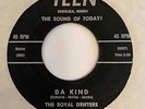 Hawaii Garage Surf 45 THE ROYAL DRIFTERS Da Kind/To Each His Own 'Teen HEAR Rare