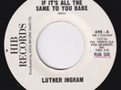 LUTHER INGRAM If It's All The Same To You Babe *ORIG* 45 northern soul EXUS TREK