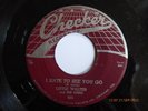 CHECKER 825 LITTLE WALTER I Hate to See You Go/Too Late 45 BLUES R&B