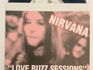 NIRVANA RARE LOVE BUZZ SESSIONS 7