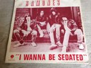 RARE.. Ramones - I Wanna Be Sedated 7