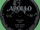 ALLEN BUNN & ORCH Wine / Baby I'm Going to Throw You Out 78rpm Apollo 1953