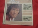 Udo Jürgens - Ich war noch niemals in New York 7'' Single Das wünsch ich dir