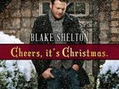 Blake Shelton - Cheers It's Christmas [New Vinyl LP] Deluxe Ed