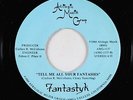 Modern Soul Boogie 45 - Fantastyk - Tell Me All Your Fantasies - Afrilogic - NM