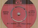 MARTHA SMITH*AS I WATCH YOU WALK AWAY*BEAT*SOUL*THE PYE LABEL*HEAR IT