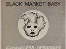 BLACK MARKET BABY: Senseless Offerings US Fountain of Youth DC Punk OG Vinyl LP