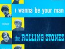 Vinyle 45t The Rolling Stones- I Wanna Be your Man (1969 - Decca)
