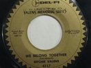 -VG--RICHIE VALENS We Belong Together/Little Girl Del Fi 4117 Memorial Series 45
