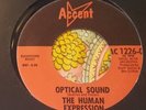 Classic Garage Psych 45 Human Expression Optical Sound / Calm Me Down EX HEAR