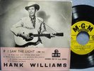 Hank Williams 1957 - 45 EP & Picture Sleeve – I Saw The Light (No.1)