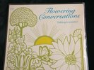 Flowering Conversations:Talking To Plants  Vinyl LP PERFECT FOR  SHROOMS