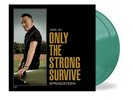 BRUCE SPRINGSTEEN Only The Strong Survive LIMITED EDITION Nightshade Green Lp