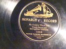 78 : MONARCH  1255-VICTOR CHORUS & METROPOLITAN ORCH-MY COUNTRY ''TIS OF THEE