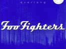 FOO FIGHTERS Everlong 7
