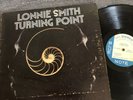 LONNIE SMITH TURNING POINT LEE MORGAN ORIG BLUE NOTE LP ACID JAZZ HOLY GRAIL
