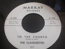The Classinettes  Little Boy / To The Church  Girl Doo Wop Soul 45
