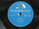 ELVIS PRESLEY 78 RPM HOUND DOG / DON'T BE CRUEL 1956 HMV POP. 249 VARIATION 4