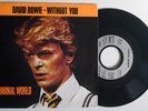 DAVID BOWIE Without You / Criminal World FR 1984 45T KEITH HARING SP EMI 200076