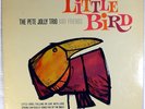 THE PETE JOLLY TRIO AND FRIENDS-LITTLE BIRD-AVA STEREO LP
