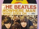 The Beatles US 45 Capitol 5587 NOWHERE MAN / WHAT GOES ON W/pic. Slv. WC