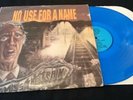 NO USE FOR A NAME VINYL DON'T MISS THE TRAIN 1992 1ST PRESS TRANSPARENT BLUE LP