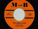R&B Rocker 45 - Emmet Davis - How About It Baby - M and B - VG+ mp3