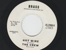GARAGE SURF INSTRO  45- THE CREW  - HOT WIRE / THE BIG JUNK -HEAR 1963 DJ BRASS