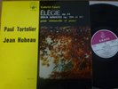 PAUL TORTELIER - JEAN HUBEAU / FAURE elegie - sonatas for cello  ERATO STE 50101