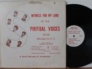 Spiritual Voices LP “Witness For My Lord”   Sher-Mar   Doyle Sherman Gospel Soul