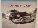 JOHNNY LAW Johnny Law 1991 LP GLAM/HAIR METAL HARD ROCK RARE VINYL