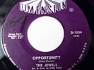 The Jewels Soul 45 Opportunity bw Gotta Find A Way on Dimension Records