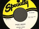 VERNON GREEN & MEDALLIONS: sweet breeze / the old willow tree SPECIALTY 7