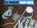 Grant Green – Idle Moments Lp Vinyl Vinile Blue Note New