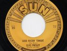Rare Elvis Presley 45 - Good Rockin' Tonight - Sun # 210 - Early 1970s Reissue