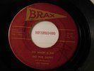 The Five Dapps 45 Do Whop A Do / You're So Unfaithful / Brax HB-207