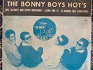 THE BONNY BOYS HOT'S - Ven caliente que estoy hirviendo GARAGE PUNK 60s BOLIVIA