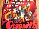 60er Jahre - The Gloomys - Treat her like you wanna be treated