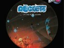 ROCKETS - ON THE ROAD AGAIN - LP PICTURE 500 COPIE NUMERATE 2022
