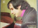 Roberto Carlos - O Inimitavel - CBS 137585 COSTA RICA PRESS RARE el inimitable