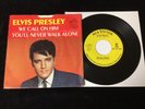 ELVIS PRESLEY 45 PROMO 47-9600 WE CALL ON HIM/YOU’LL NEVER WALK ALONE VG+/VG+