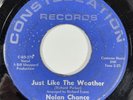 Nolan Chance Just Like The Weather RARE US 45 7” Northern Soul Constellation