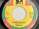 TEMPO 70 Cuando Volverás b/w El Charlatan 7