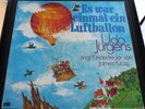 LP Udo Jürgens - Es war einmal ein Luftballon James Krüss neuwertig RAR