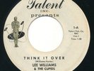 LEE WILLIAMS & CUPIDS Think It Over / Shirley TALENT Doo Wop Rocker 45 Hear RARE