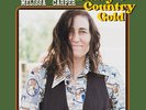 Melissa Carper - Daddy's Country Gold [New Vinyl LP]