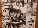 SEALED 1977 NEW YORK COSMOS THIS IS COSMOS SOCCER LP Pele