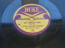 LITTLE JUNIOR PARKER 1954 USA  78  MY DOLLY BEE -  NEXT TIME YOU SEE ME DUKE 164