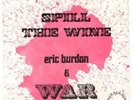 Eric Burdon & War - Spill the Wine / Magic Mountain 7